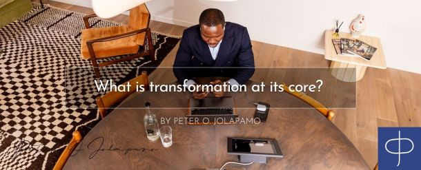 Peter O. Jolopamo on transformation