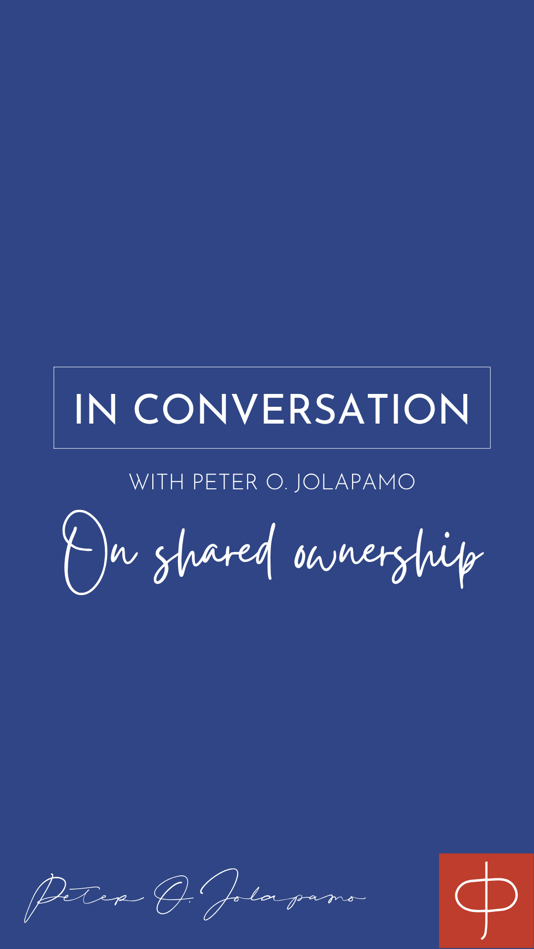 Peter O. Jolapamo On Shared Ownership