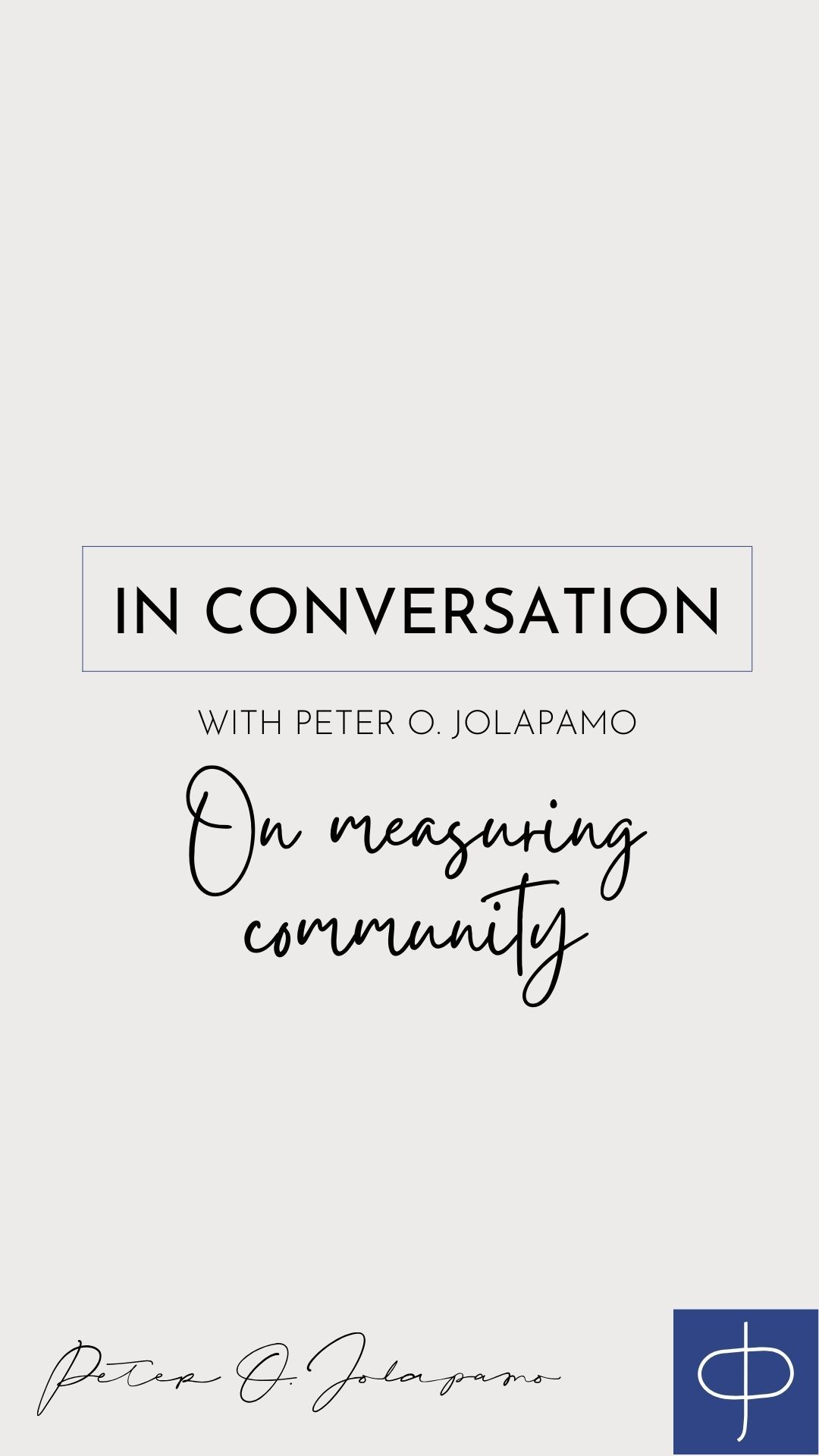 Peter O. Jolapamo on measuring community