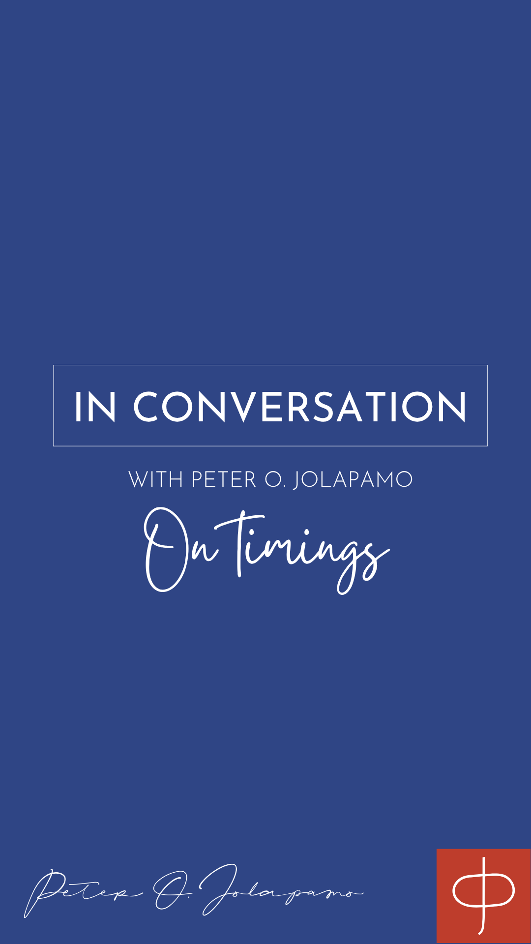 Peter O. Jolapamo on timings