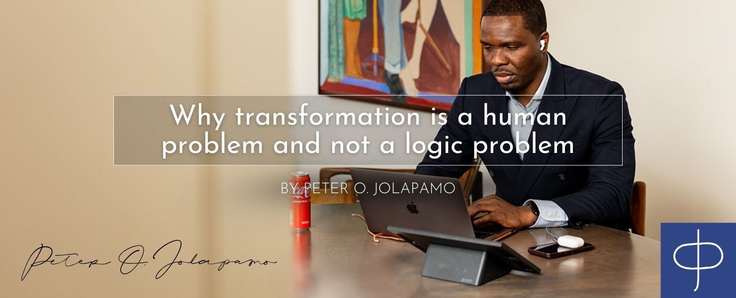 Peter O. Jolapamo on transformation
